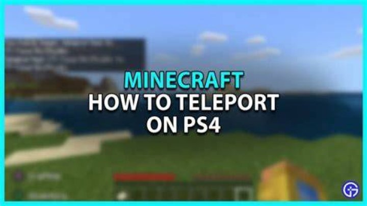 How to teleport in minecraft on ps4